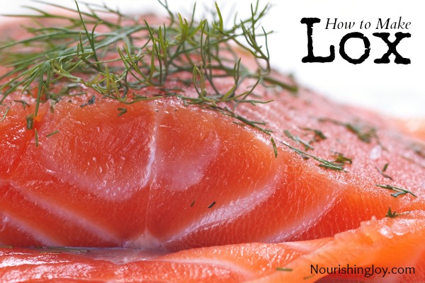 how-to-make-lox-nourishing-joy