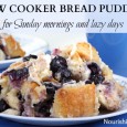 Slow Cooker Bread Pudding | NourishingJoy.com