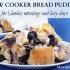 Slow Cooker Bread Pudding | NourishingJoy.com
