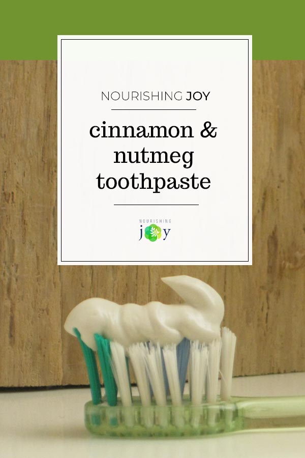 Refreshing Cinnamon & Nutmeg Remineralizing Toothpaste - great for kids and adults alike!