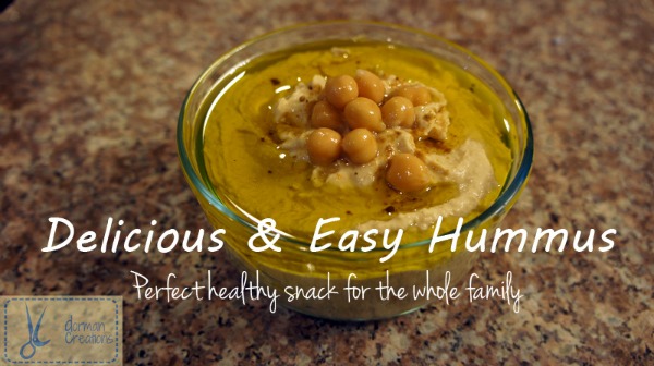 Delicious and easy hummus recipe from Dorman Creations - healthy snack for the whole family, including babies