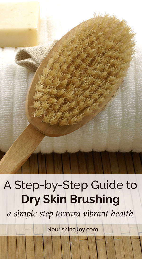 Dry skin brushing promotes vibrant health - if you haven't tried it before, here's a simple step by step to get you started.