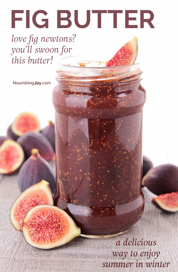 Fig Newton Butter - a delightful way to enjoy summer in the dead of winter