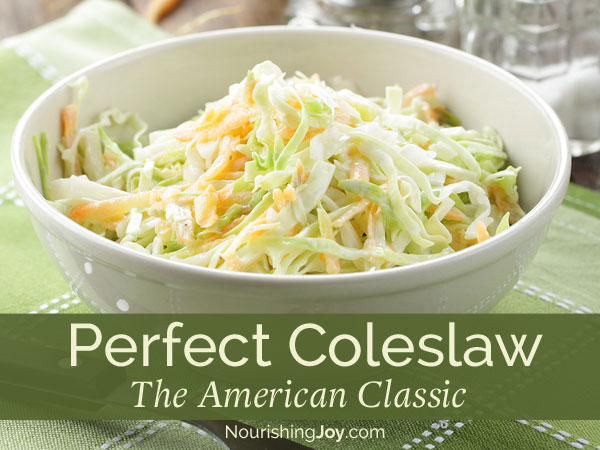 This classic coleslaw is the real food version of the traditional American recipe, and goes beautifully with any barbecue, fried chicken, or pulled pork. :)