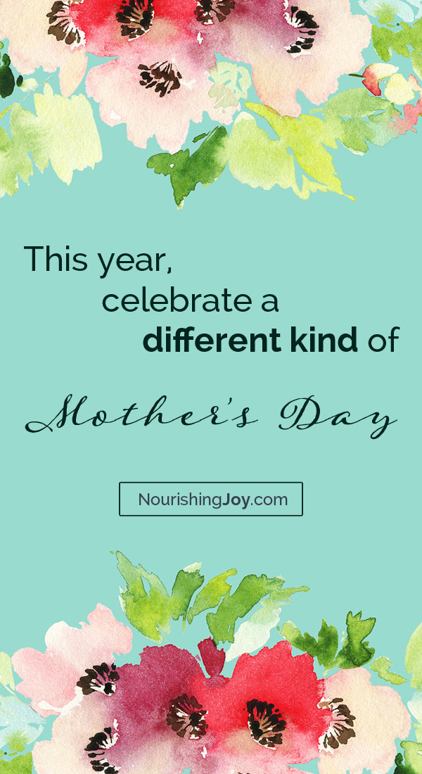 Mother's Day harkens to a deeper, wider, more lovely purpose....