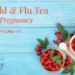 Want an herbal tea that will help you kick your cold or flu to the curb AND is safe to drink during pregnancy? Here's a delicious recipe that will bring relief with each sip.