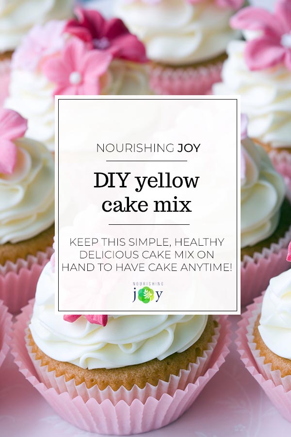 Make your own additive-free homemade cake mix! Whip up cakes and cupcakes in minutes, just like a boxed mix.