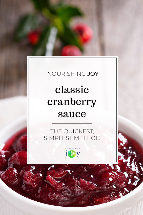 This classic cranberry sauce is sweet, tart, and delicious - and this is the simplest, quickest method in which to make it. It's super-simple!