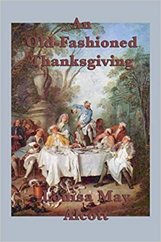 An Old-Fashioned Thanksgiving