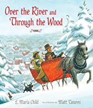 Over the River and Through the Wood: The New England Boy's Song About Thanksgiving Day